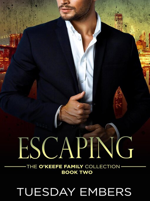 Title details for Escaping by Tuesday Embers - Available